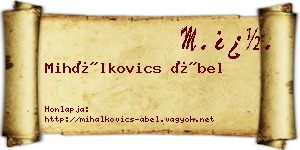 Mihálkovics Ábel névjegykártya